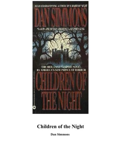 Dan Simmons: Children of the night (1993, Warner Books)