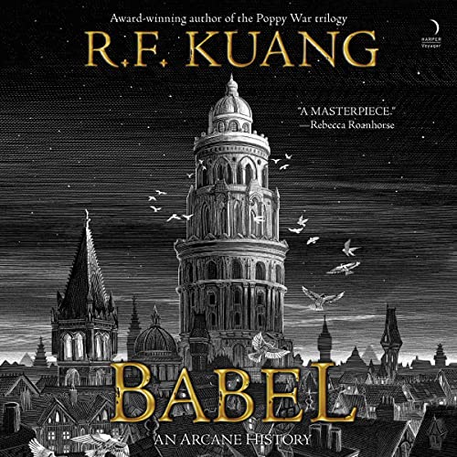 R.F. Kuang: Babel (AudiobookFormat, HarperAudio)