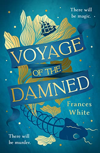 Frances White: Voyage of the Damned (2024, Michael Joseph)