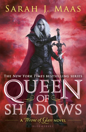 Queen of Shadows (Paperback, 2016, Bloomsbury)