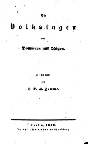 Jodocus Donatus Hubertus Temme: Die Volkssagen von Pommern und Rügen (German language, 1840, Nicolai)
