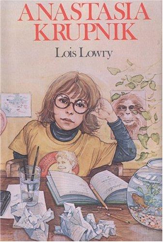 Lois Lowry: Anastasia Krupnik (1979, Houghton Mifflin)
