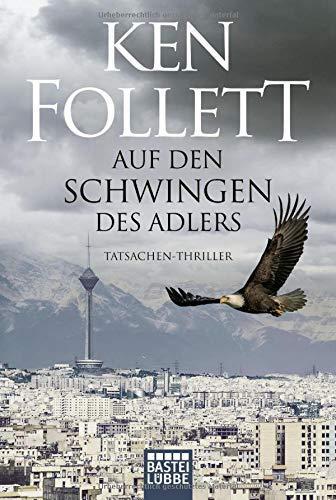 Ken Follett: Auf den Schwingen des Adlers (German language, 2019, Bastei Lubbe)