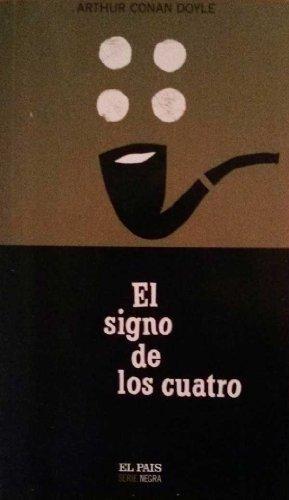 Arthur Conan Doyle: El signo de los cuatro (Spanish language, 2004)