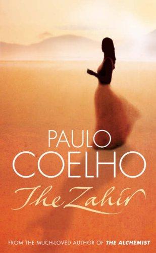 Paulo Coelho: The Zahir (Hardcover, 2005, HarperCollins Publishers Ltd)