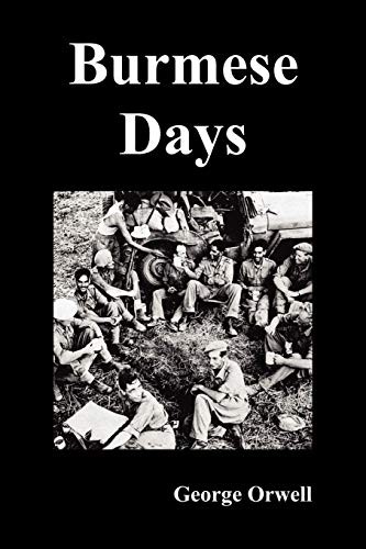 George Orwell: Burmese Days (2011, Oxford City Press)