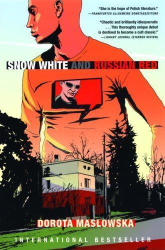 Dorota Masłowska: Snow White and Russian Red (2005)