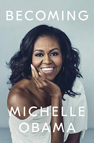 Michelle Obama: Becoming (Hardcover, 2018, Crown Publishing Group)