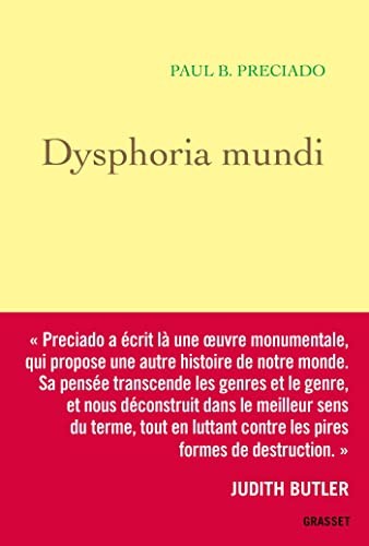 Paul B. Preciado: Dysphoria Mundi (Paperback, 2022, GRASSET)