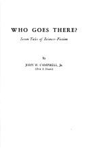 John W. Campbell: Who goes there? (1976, Hyperion Press)