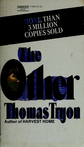 Thomas Tryon: The Other (1971, Fawcett Publications)