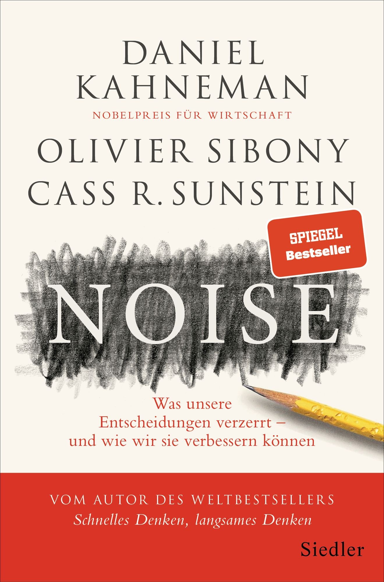 Daniel Kahneman, Olivier Sibony, Cass Sunstein: Noise (Paperback, German language, Siedler)