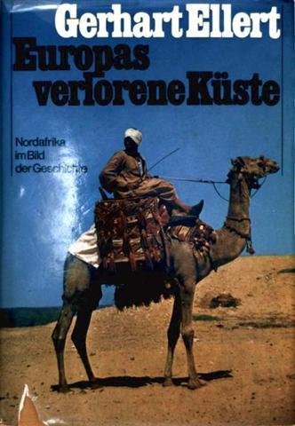 Gerhart Ellert: Europas verlorene Küste. (German language, 1970, Kremayr & Scheriau)