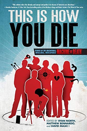This Is How You Die (2013, Grand Central Publishing)