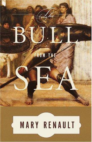 Mary Renault: The bull from the sea (2001, Vintage Books)