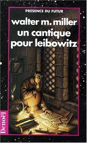 Walter M. Miller Jr.: Un cantique pour Leibowitz (French language, 1994)