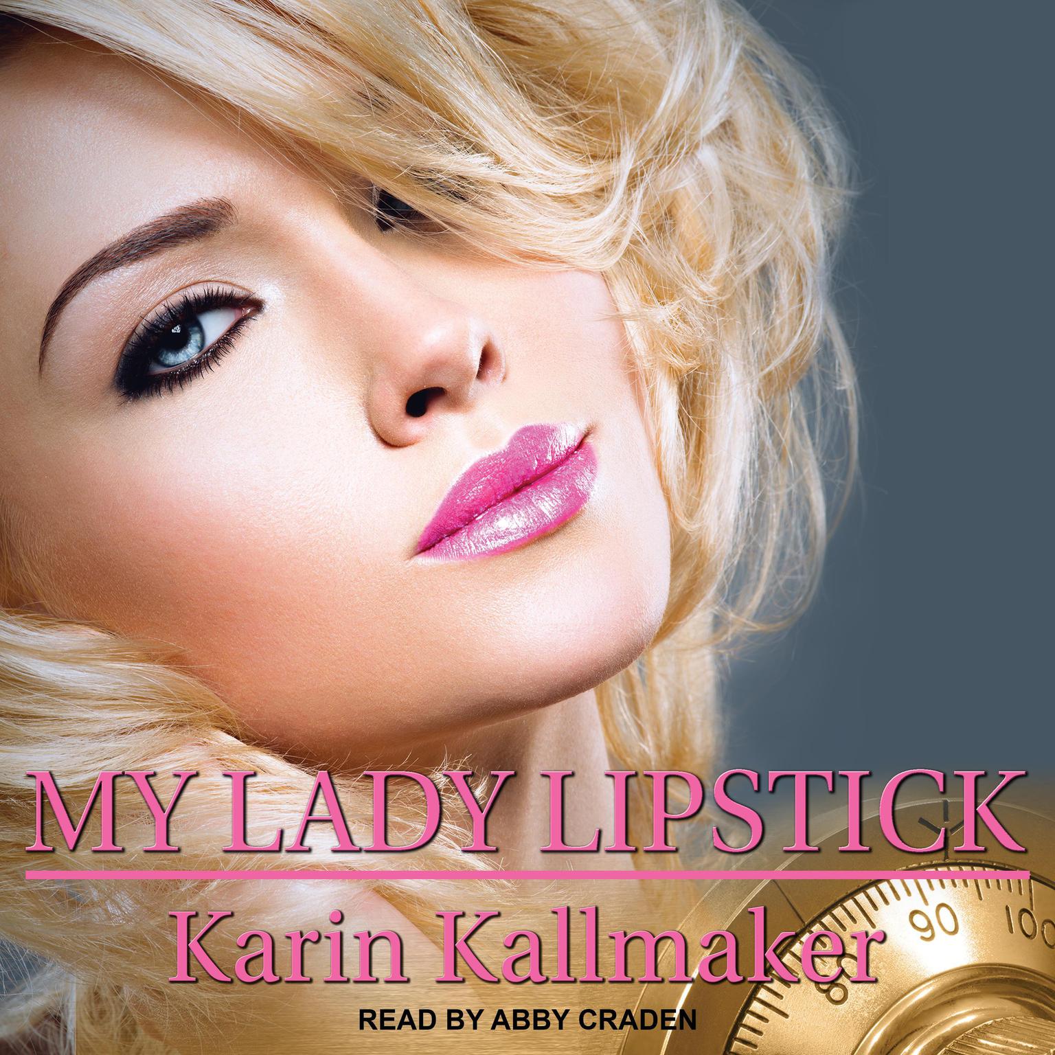 Karin Kallmaker: My lady lipstick (2018)