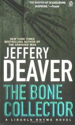 Jeffery Deaver: The bone collector (1997)