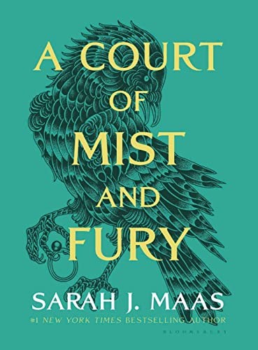 Sarah J. Maas: Court of Mist and Fury (a Court of Thorns and Roses, 2) (Hardcover, 2016, Bloomsbury Publishing USA)
