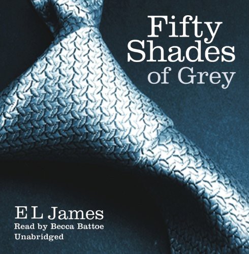 E. L. James: Fifty Shades of Grey (AudiobookFormat, 2012, Random House; Unabridged edition, Brand: Random House; Unabridged edition)