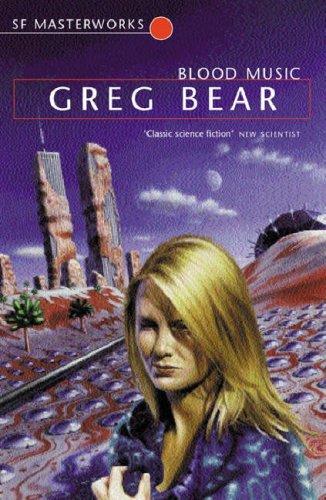 Greg Bear: Blood Music (Paperback, 2001, Gollancz)