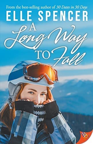 Elle Spencer: A Long Way to Fall (Paperback, 2022, Bold Strokes Books)