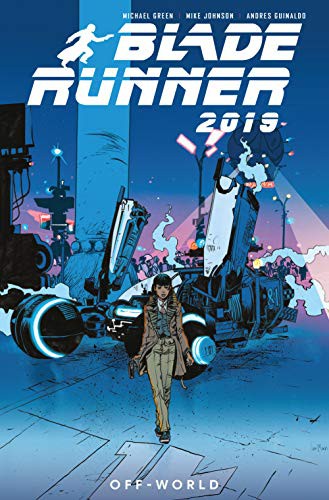 Green, Michael, Andres Guinaldo, Mike Johnson: Blade Runner 2019 (Paperback, 2020, Titan Comics)