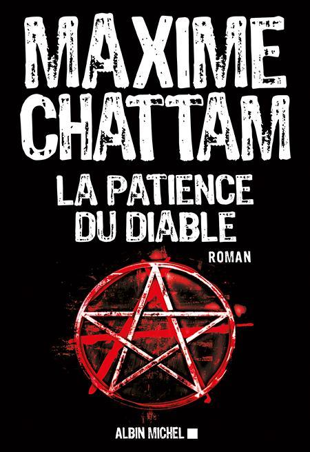 Maxime Chattam: La patience du diable (French language, 2014)