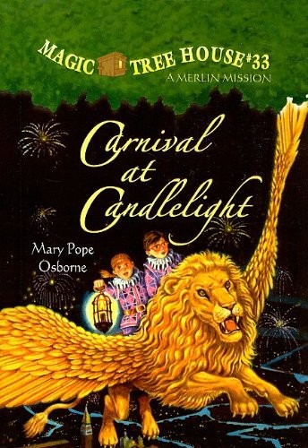 Mary Pope Osborne, Salvatore Murdocca: Carnival at Candlelight (Hardcover, 2006, Perfection Learning, Brand: Perfection Learning)
