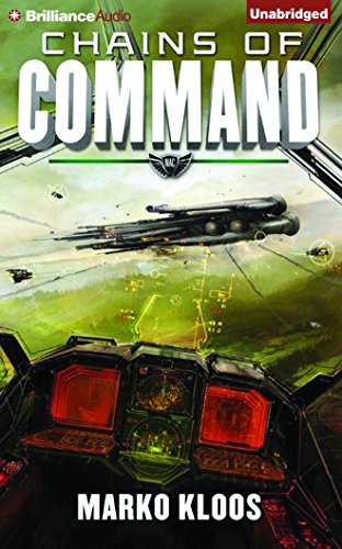 Marko Kloos, Luke Daniels: Chains of Command (AudiobookFormat, 2016, Brilliance Audio)