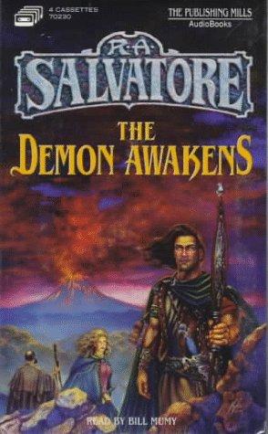 R. A. Salvatore: The Demon Awakens (The DemonWars Trilogy, Book 1) (AudiobookFormat, 1997, Publishing Mills)