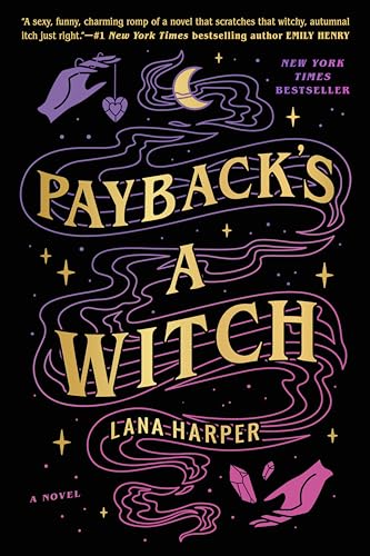 Lana Harper: Payback's a Witch (2021, Penguin Publishing Group)