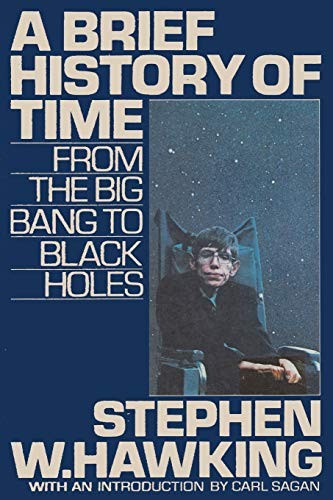 Stephen Hawking, Carl Sagan, Sam Sloan: A Brief History of Time From The Big Bang to Black Holes (Paperback, 2020, Ishi Press)