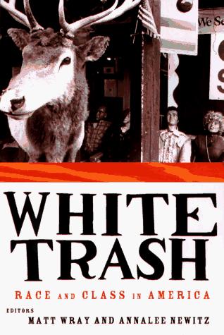 White trash (1997, Routledge)