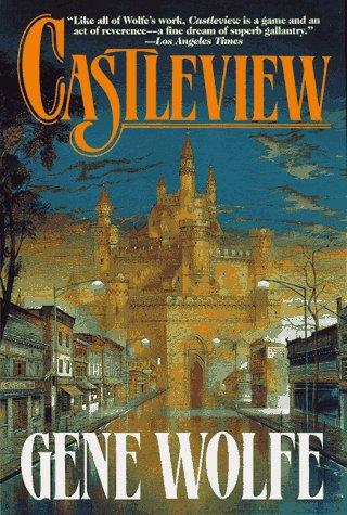 Gene Wolfe: Castleview (Paperback, 1997, Tor Books)