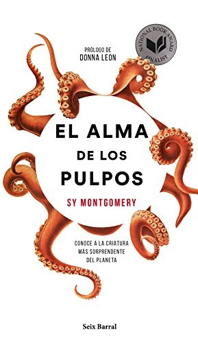 María José Díez Pérez, Sy Montgomery: El alma de los pulpos (Paperback, 2018, Seix Barral)