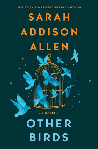 Sarah Addison Allen: Other Birds (2022, Unknown Publisher)