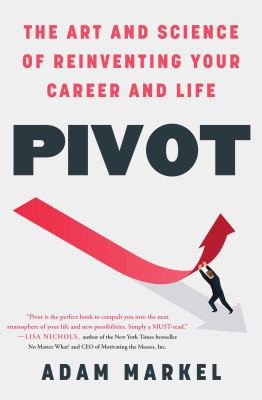 Adam Markel: Pivot (2022, Atria Books)