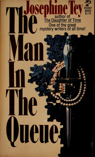 Josephine Tey: Man in Queue (Paperback, 1977, Pocket)