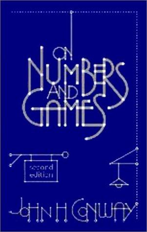 John Horton Conway: On numbers and games (2001, A.K. Peters)