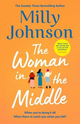 Milly Johnson: Woman in the Middle (2021, Simon & Schuster, Limited)