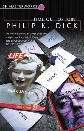 Philip K. Dick: Time Out of Joint (Paperback, 2003, Gollancz)