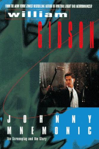 Inc. Cinevision, William Gibson: Johnny Mnemonic (1995, Ace Trade)