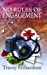 Tracey Richardson: No Rules of Engagement (2009, Bella Books)