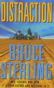 Bruce Sterling: Distraction (1999, Millennium)