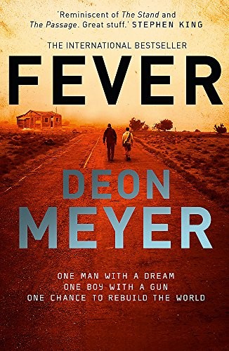 Deon Meyer: Fever (2017, Hodder & Stoughton)