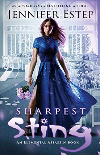 Jennifer Estep: Sharpest Sting (Paperback, 2019, Jennifer Estep)