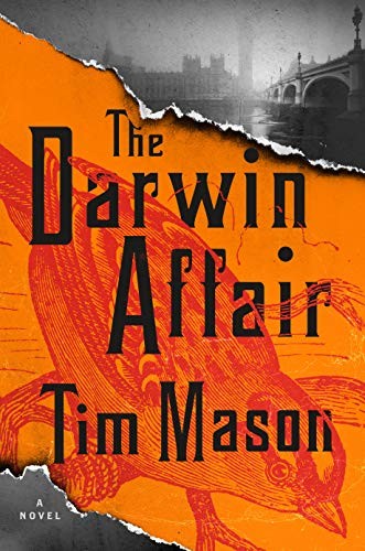 Tim Mason: The Darwin Affair (2019, Algonquin Books)