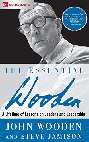 John Wooden, Steve Jamison: The Essential Wooden (Paperback, 2018, McGraw-Hill Education)