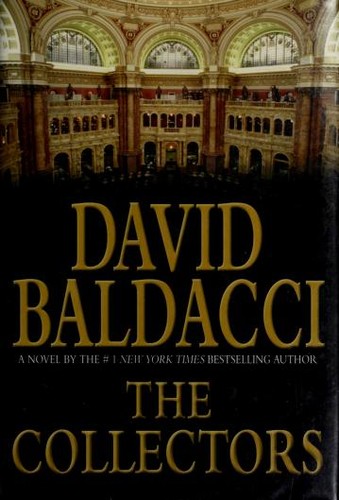 David Baldacci: The Collectors (Hardcover, 2006, WARNER BOOKS)
